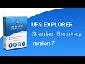 UFS Explorer Standard Recovery version 7 - presentation