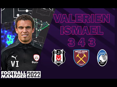 Football Manager 2022 Valerien İsmael 3 4 3 Taktiği