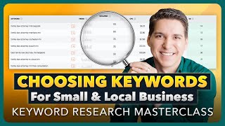 How To Choose Keywords For SEO (Small & Local Business KW Research Course)