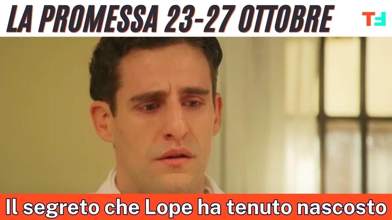 La Promessa ti lascerà SENZA FIATO, Il segreto che LOPE ha tenuto ...