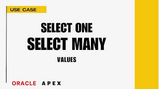Select One & Select Many Page Items in Oracle APEX | Shared Component LOV