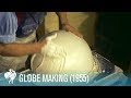 Globe Making: How the World is Made (1955) | British Pathé Globe Making: How the World is Made (1955) | British Pathé