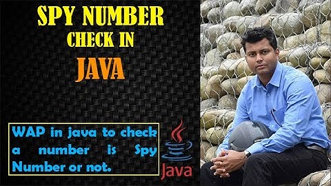 Java Program to Check a Number is Spy Number or Not || Spy Number Program in Java in Hindi