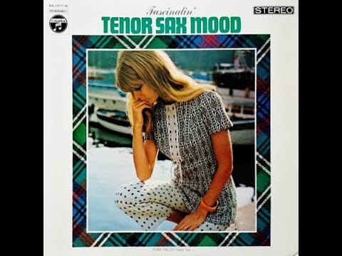 テリー・フィールズ　「枯葉」　ムード・テナー・サックス
