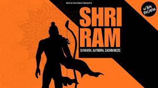 Shri Ram | DJ Ravish, Aatmora & Sachin Muzic | InRave Records | Animated Video | Ram Navami Special