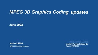 MPEG 3D Graphics Coding updates