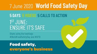 "Ensure it’s safe" #WorldFoodSafetyDay 2020