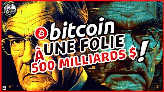 🚀 BITCOIN - UNE FOLIE À 500 MILLIARDS DE $ 👑 Analyse Bitcoin FR ⚡