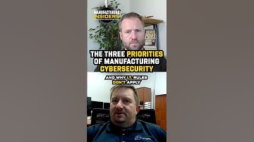The Three Priorities for Manufacturing Cybersecurity: And Why IT Rules Don’t Apply