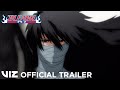 Official English Trailer | Bleach, Set 12 | VIZ