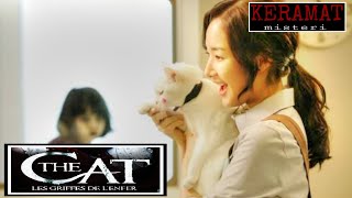 THE CURSE OF THE CAT-LOVING GIRL | THE CAT (2011) Storyline | Horror Film Review