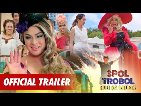 3pol-trobol-huli-ka-balbon-full-trailer