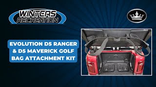 Evolution D5 Ranger & D5 Maverick Golf Bag Attachment Installation