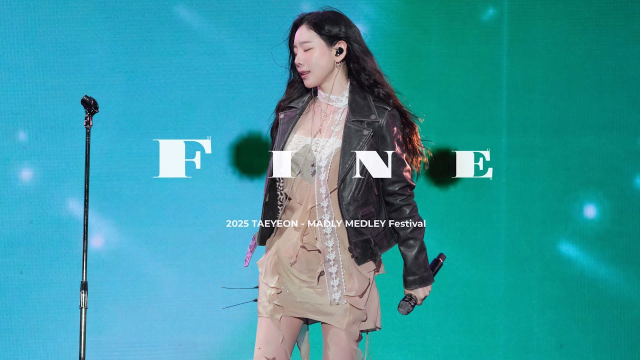251019 TAEYEON– MADLY MEDLEY Festival 태연 Fine 8K 직갬