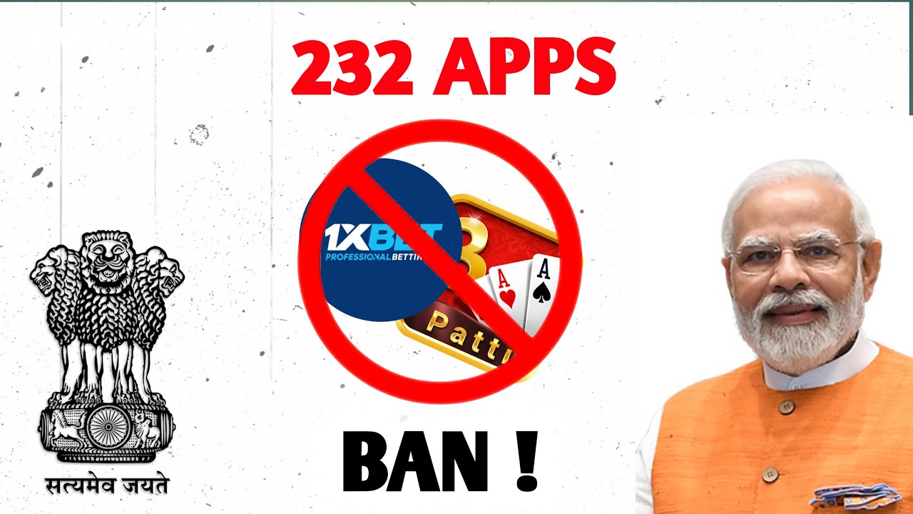 232 APPS BANNED IN INDIA ! | 1xBet, TeenPatti, Lotus365 and MORE