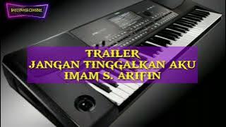 JANGAN TINGGALKAN AKU TRAILER STYLE GRATIS KORG PA600