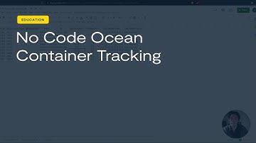 Vizion API - No Code Ocean Container Tracking