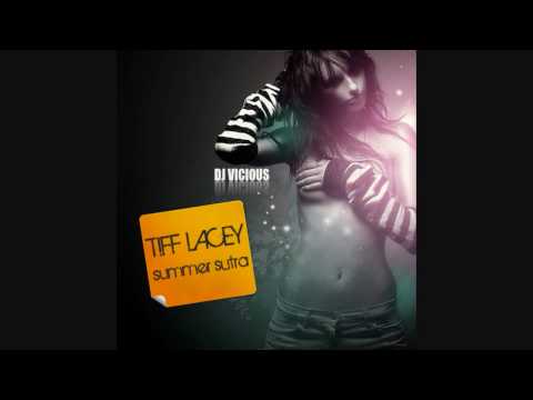 Tiff Lacey - Summer Sutra (progressive house rework)