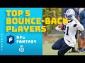 Top 5 Fantasy Bounce-Back Players