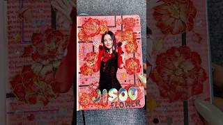 jisoo | journal#jisoo #flower #journal #journaling #scrapbooking #scrapbook #kpopjournal#journalasmr