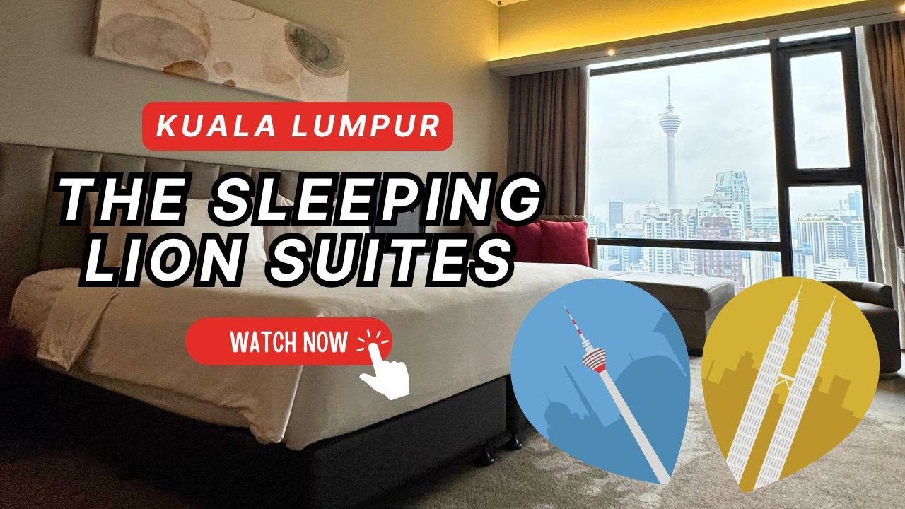 The Sleeping Lion Suites Hotel Kuala Lumpur | Room Tour | Malaysia 2025