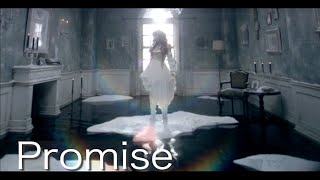 玉置成実「Promise」Music Video