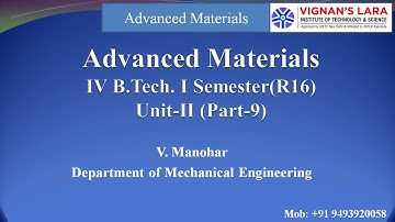 Advanced Materials Unit-II (Part-9)