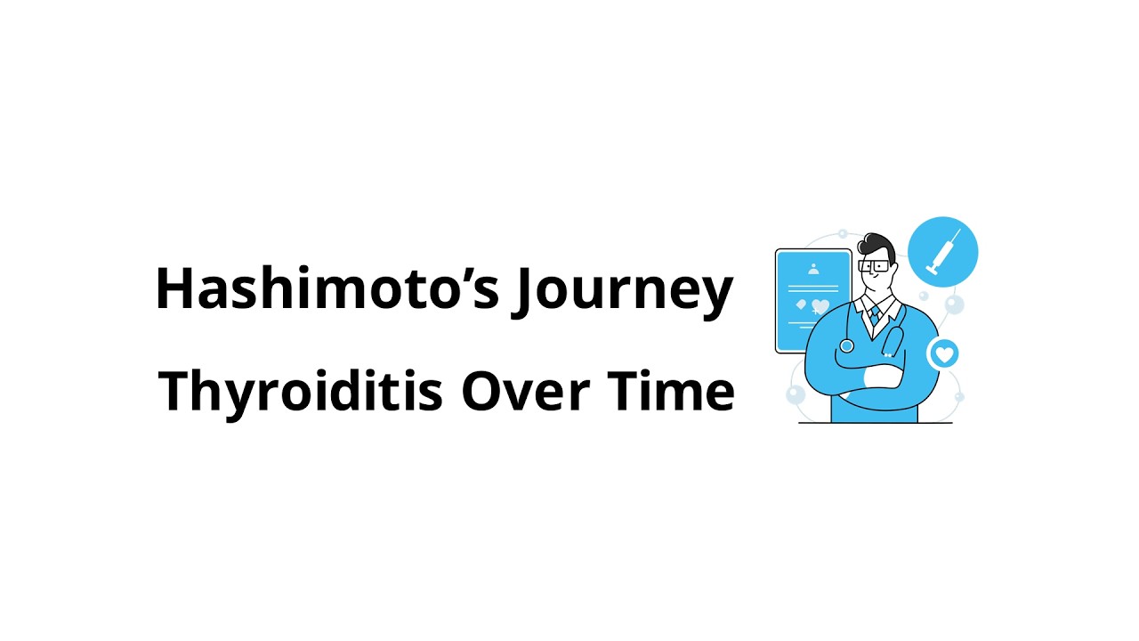 How does Hashimoto’s thyroiditis develop over time?