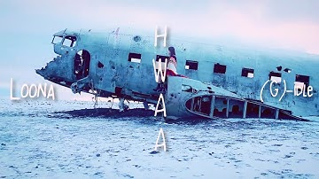 How would LOONA sing "hwaa" by (G)-idle