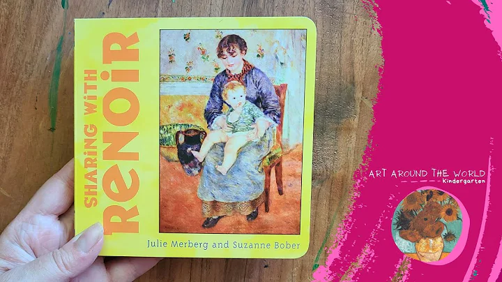 Sharing with Renoir by Julie Merberg & Suzanne Bober