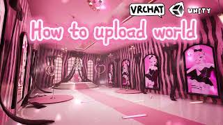 [Tutorial] How to upload VRChat world after buy world from shop ?  How to fix pink shader in unity ?