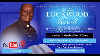 Funeral Service for the late Bishop Lockwood "Velock" Russell