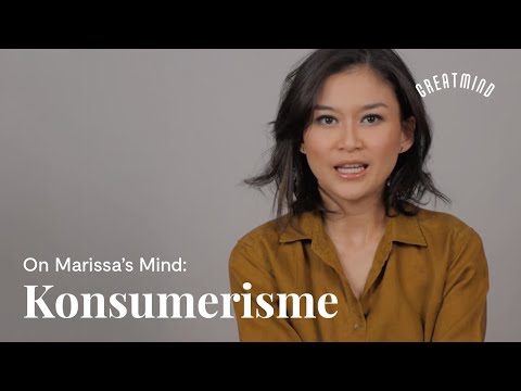 On Marissa&rsquo;s Mind: Konsumerisme