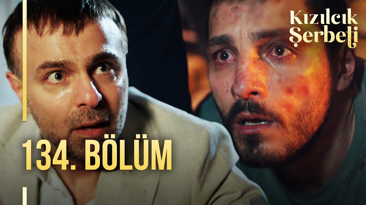 Kızılcık Şerbeti 134. Bölüm @showtv poster