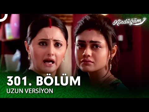 Kördüğüm Hint Dizisi 301. Bölüm (Uzun Versiyon)