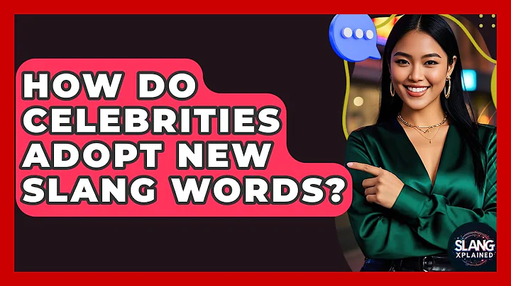How Do Celebrities Adopt New Slang Words? - SlangXplained