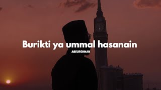 🎧 Burikti-Ya Ummal Hasanain (Burdah) – Versi Jiharkah | Cover by Abdurohman 🎤🌙