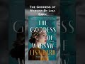 Good Reads:NewReleaseMay2024: The Goddess of Warsaw By Lisa Barr.#shorts