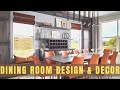 Elegant Dining Room Decor Ideas | Interior Decor From Modern To Rustic | Kitchen &amp; Dining Trends
