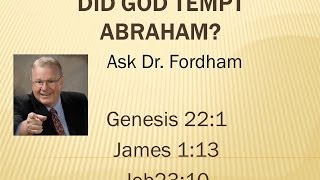 Did God Tempt Abraham?