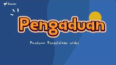 Cara Mengelola Halaman Pengaduan - Website Profil Dinas Pendidikan Papua Barat Daya