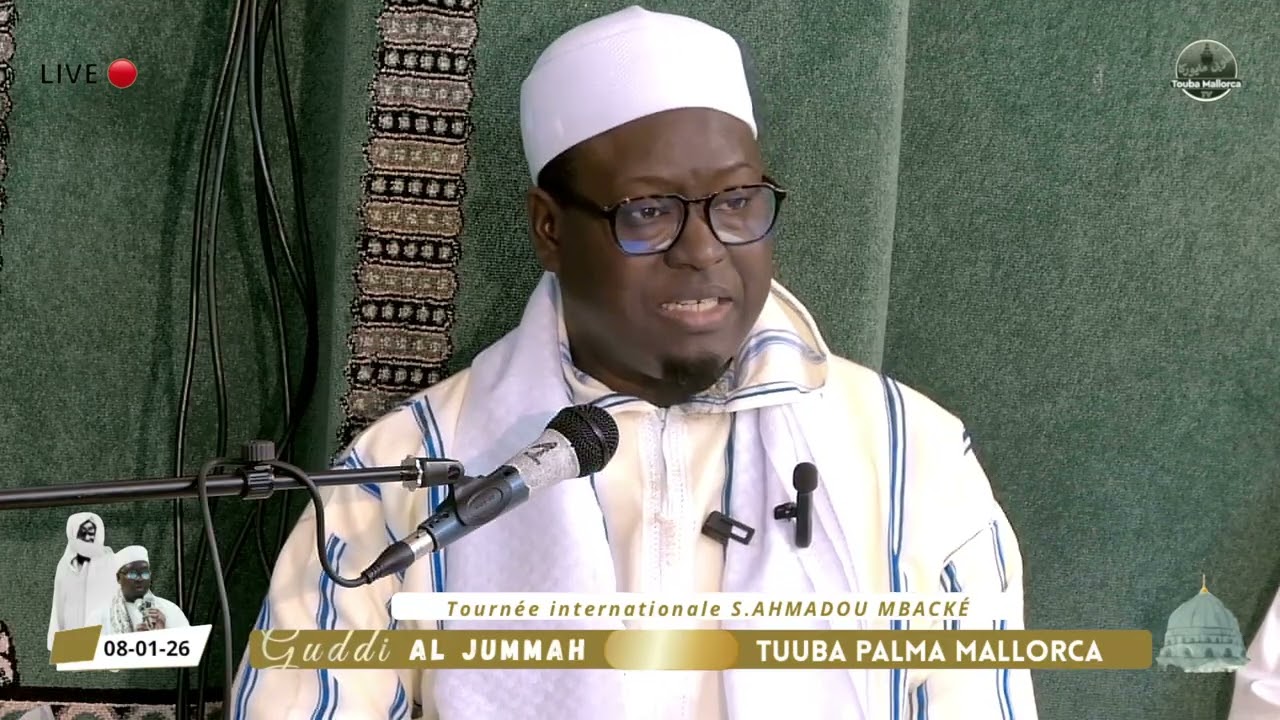 LE MOURIDISME : PAR SERIÑ AHMADOU MBACKE DAROU MUHTY ( TOURNEE INTERNATIONAL ) PALMA MALLORCA 2026