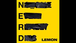 N.E.R.D - Lemon (Feat. Rihanna) (Super Clean)
