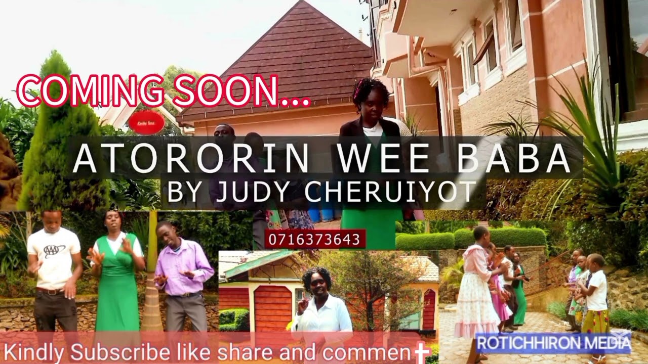 JUDY CHERUIYOT ATORORIN WEE BABA (official latest Gospel audio)kindly subscribe like share 