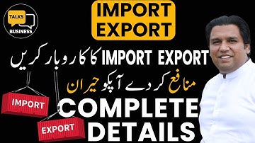 How to Start an Import-Export Business in Pakistan | Complete Step-by-Step Guide for Success!!!