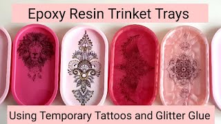 Resin Trays: Using Tattoos and Glitter Glue DIRECTLY on Silicone