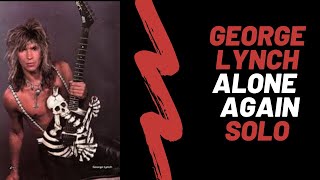 George Lynch Alone Again Solo Lesson!