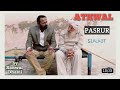 Athwal   pasrur  sialkot  episode 208  by sanwal dhami  partition of punjab 1947