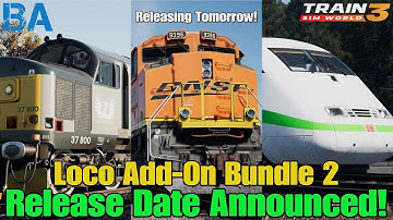 Loco Pack 2 Releasing TOMORROW - Class 37/7, DB Liveries & BNSF SD70ace - News - Train Sim World  3