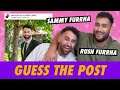 Sammy vs. Rush Furrha - Guess The Post